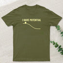 I Have Potential Energy Science Geek T-Shirt