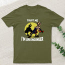 Trust Me I'm an Engineer T-Shirt