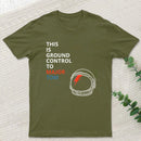 Space Oddity This is Ground Control to Major Tom T-Shirt