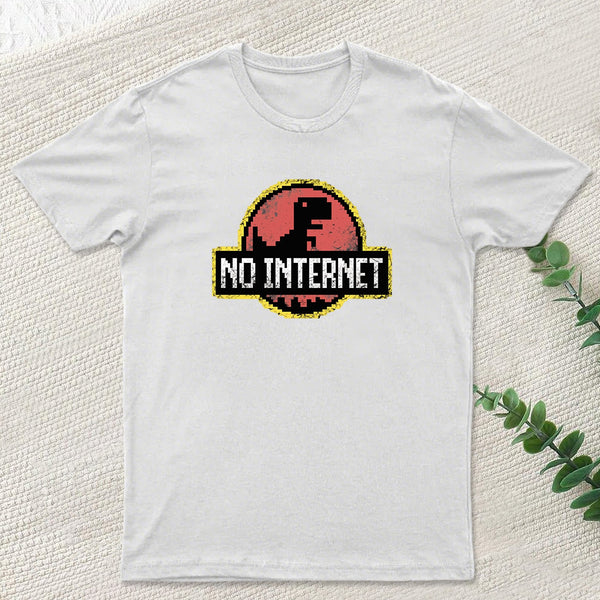 No Internet T-Shirt