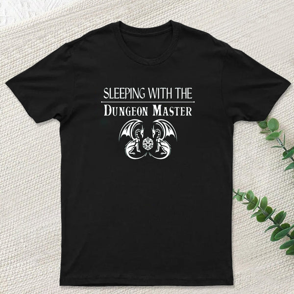 Sleeping With The Dungeon Master Nerd T-Shirt