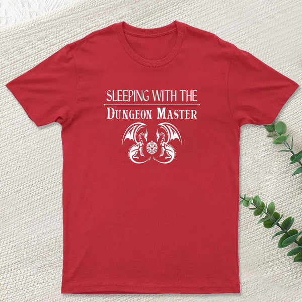 Sleeping With The Dungeon Master Nerd T-Shirt