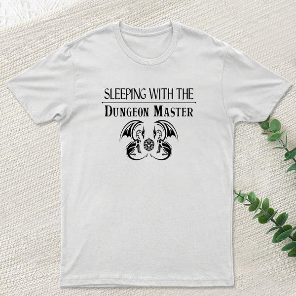 Sleeping With The Dungeon Master Nerd T-Shirt