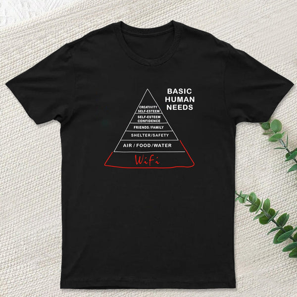 Human Needs Wifi Geek T-Shirt