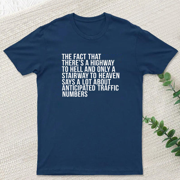 There's Highway To Hell And Stairway To Heaven Geek T-Shirt