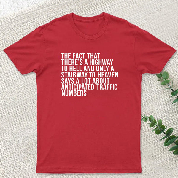 There's Highway To Hell And Stairway To Heaven Geek T-Shirt