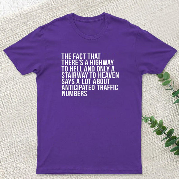 There's Highway To Hell And Stairway To Heaven Geek T-Shirt
