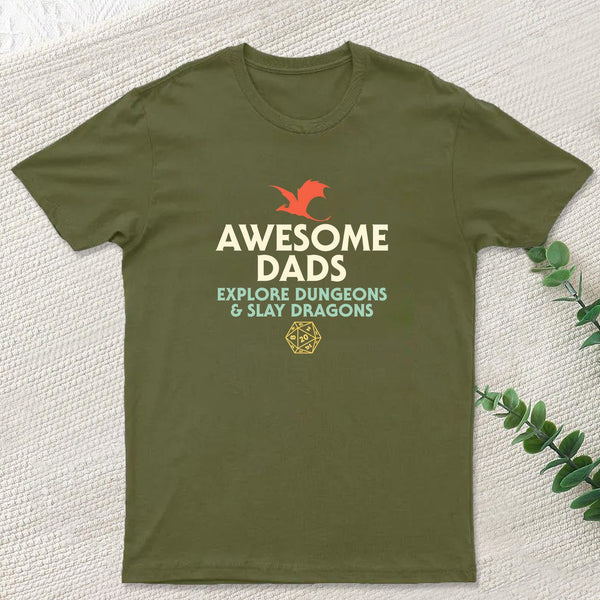 Awesome Dads Explore Dungeons and Slay Dragons Geek T-Shirt