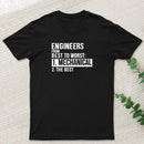 Engineers From Best To Worst Mechanical Engineering Geek T-Shirt