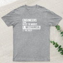 Engineers From Best To Worst Mechanical Engineering Geek T-Shirt