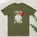 I Had A Plan Geek T-Shirt