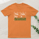 Oh This Calls For A Spreadsheet Funny Office Geek T-Shirt