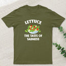 Lettuce The Taste Of Sadness T-Shirt