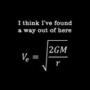 Escape Velocity Gravity Physics Engineer T-Shirt