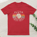 Never Forget Pluto Retro Style Geek T-Shirt