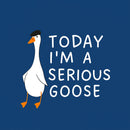 Today I'm A Serious Goose Nerd T-Shirt