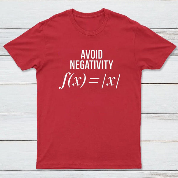 Avoid Negativity Geek Science T-Shirt