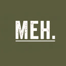 MEH Not Today Front and Back Printed Geek T-Shirt