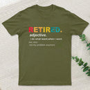 Retired Definition, Funny Retired Classic Geek T-Shirt
