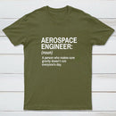 Aerospace Engineer Funny Geek T-Shirt