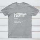 Aerospace Engineer Funny Geek T-Shirt