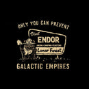 Only You Can Prevent Galactic Empires T-Shirt