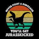 Never Fight A Dinosaur You'll Get Jurasskicked Geek T-Shirt