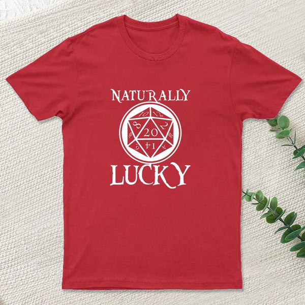 Naturally Lucky DnD D20 Custom Geek T-Shirt