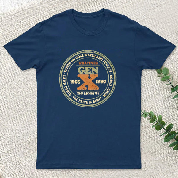 Raised on Hose Water and Neglect T-Shirt