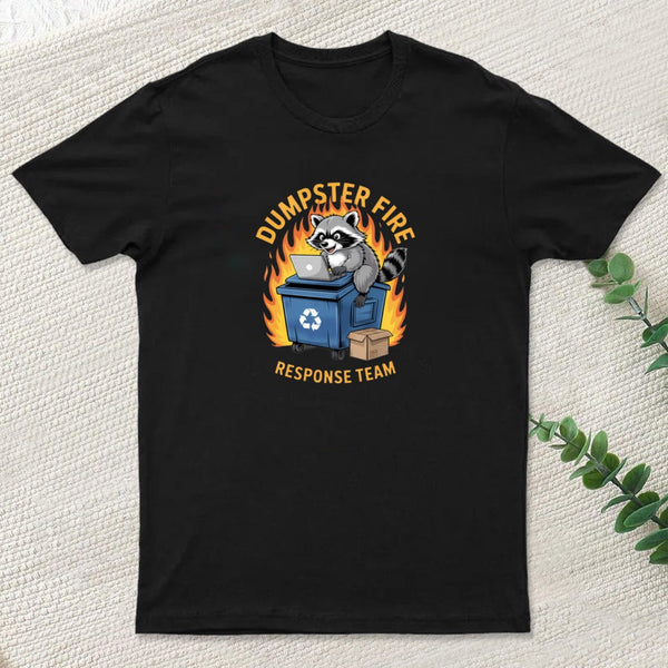 Dumpster Fire Response Team Leader Work Inkestyle T-Shirt
