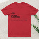 Severance The Work Is Mysterious And Important Inkestyle T-Shirt