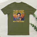 Giorgio Tsoukalos Aliens It Was Aliens Inkestyle T-Shirt