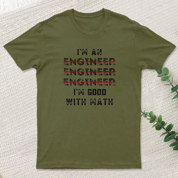 I Am An Engineer Funny Spelling Wrong Inkestyle T-Shirt