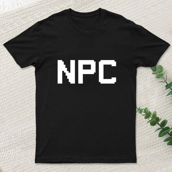Npc Non Player Character T-Shirt