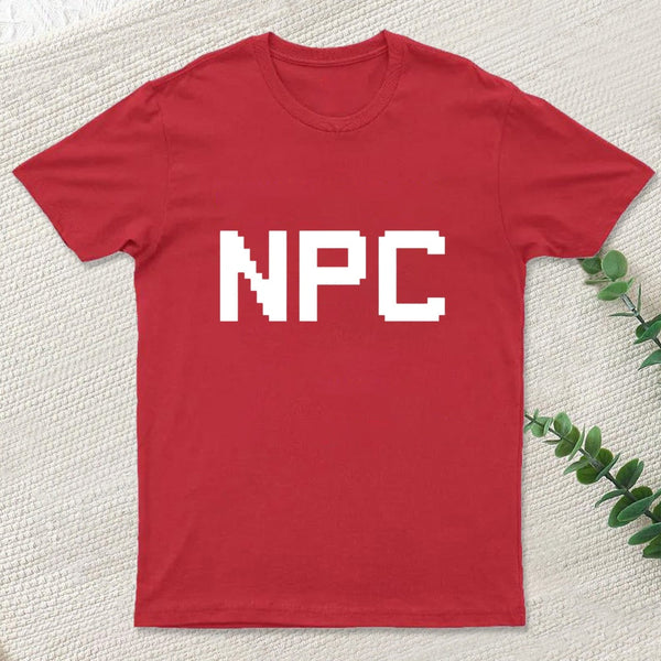 Npc Non Player Character T-Shirt
