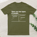 There Are Two Types Of People Code T-Shirt