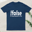 False Inkestyle T-Shirt