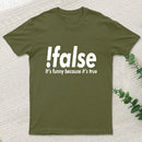 False Inkestyle T-Shirt