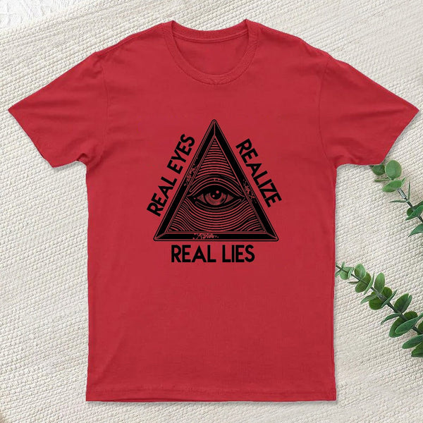Real Eyes Realize Real Lies Pyramid Eye T-shirt