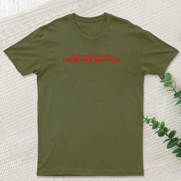 Written and Directed by The Duffer Brothers T-Shirt
