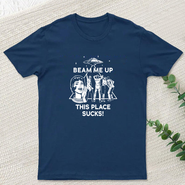 Beam Me Up T-Shirt