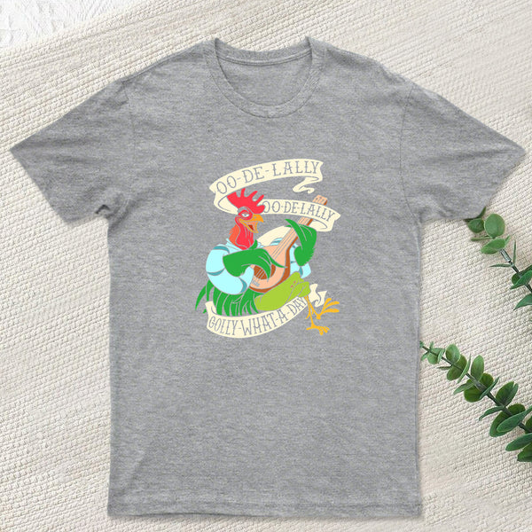Oo De lally Golly What A Day T-Shirt