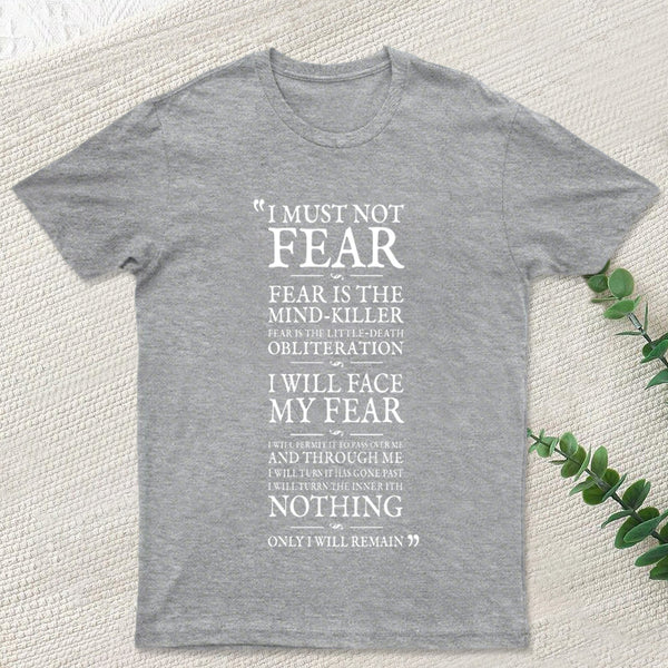 Litany Against Fear T-Shirt