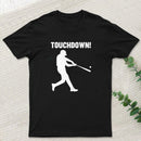 Funny Baseball Touchdown T-Shirt