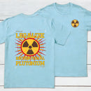Legalize Recreational Plutonium Front and Back Printed T-Shirt