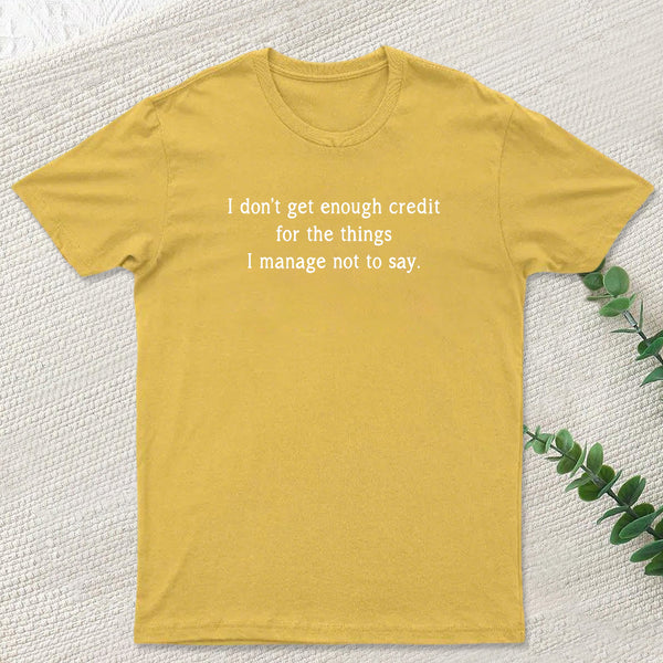 Unspoken Credit T-Shirt