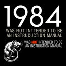 1984 Not An Instruction Manual Orwellian T-Shirt