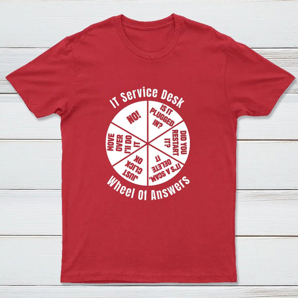 It Service Desk Wheel Of Answer T-Shirt