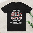 I'M Good With Math T-Shirt