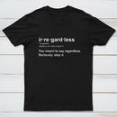 Stop It T-Shirt